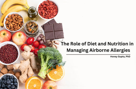 The Role of Diet and Nutrition in Managing Airborne Allergies